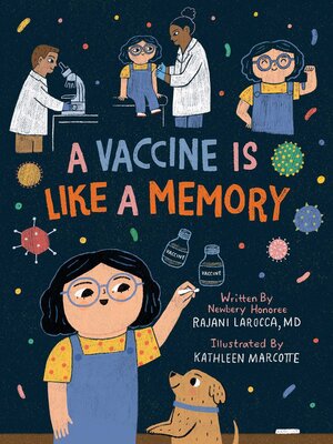 cover image of A Vaccine Is Like a Memory